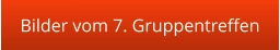 Bilder vom 7. Gruppentreffen