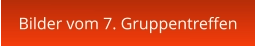 Bilder vom 7. Gruppentreffen
