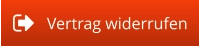 Vertrag widerrufen